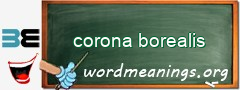 WordMeaning blackboard for corona borealis